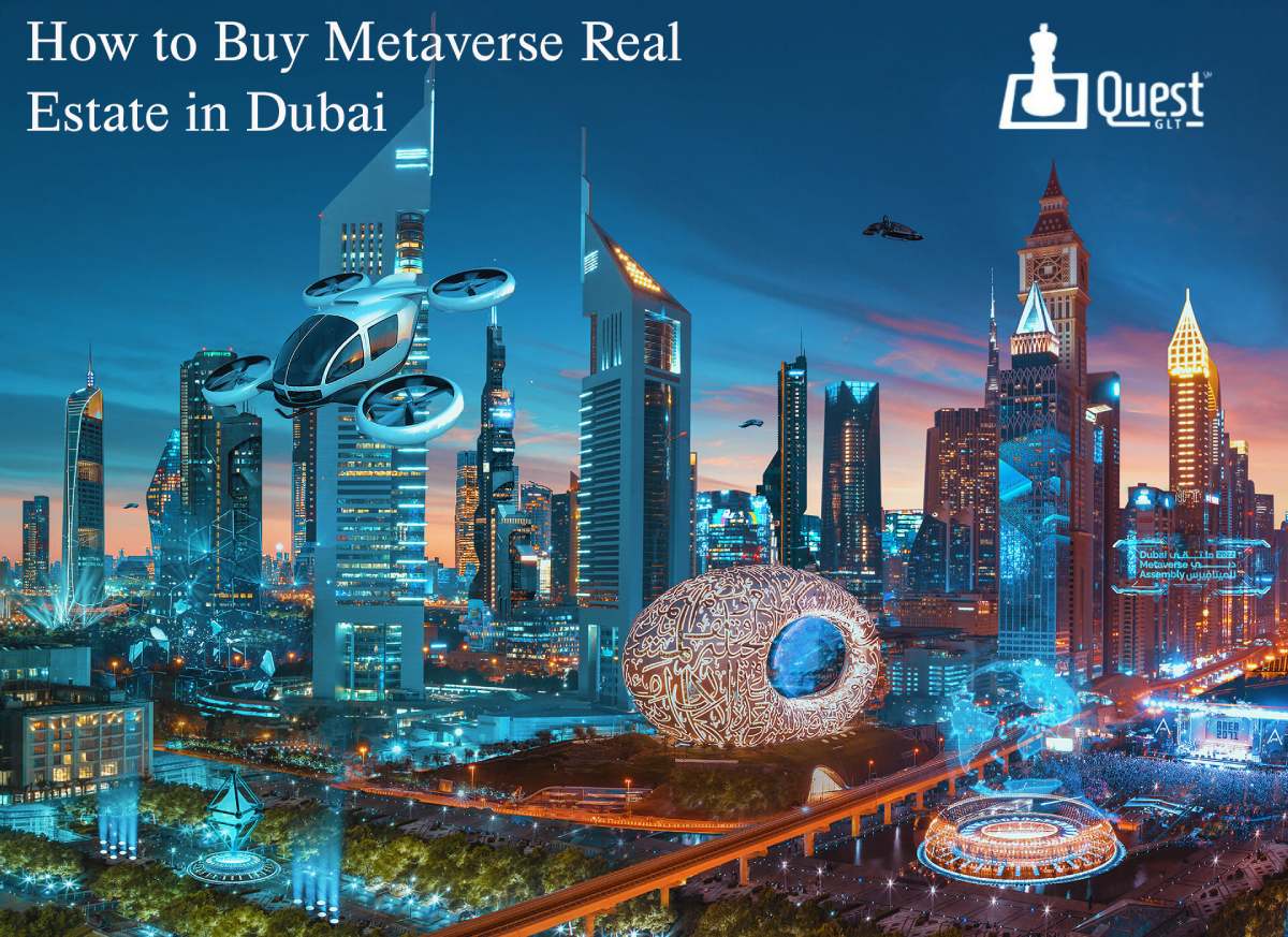 How to buy Metaverse Real Estate in Dubai, UAE?